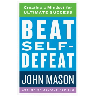 Beat Self-Defeat