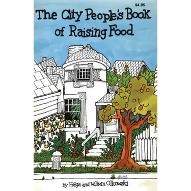 City People's Book of Raising Food