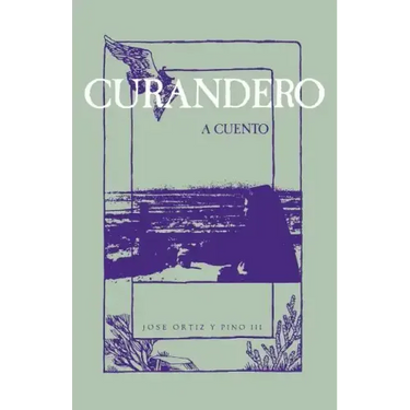 Curandero, A Cuento