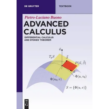 Advanced Calculus: Differential Calculus and Stokes' Theorem