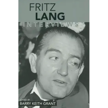 Fritz Lang: Interviews