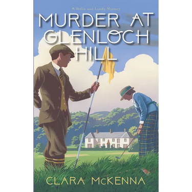 Murder at Glenloch Hill