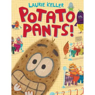 Potato Pants!