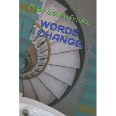 Words Change...