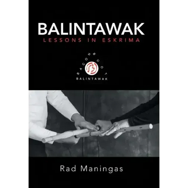 Balintawak: Lessons in Eskrima
