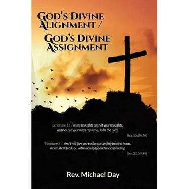 God's Divine Alignment / God's Divine Assignment