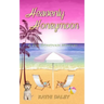 Heavenly Honeymoon