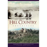 Hill Country Chronicles