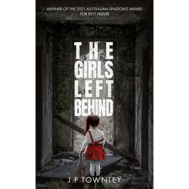 The Girls Left Behind: A post-apocalyptic zombie thriller