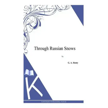 Through Russian Snows