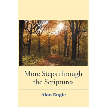 More Steps through the Scriptures