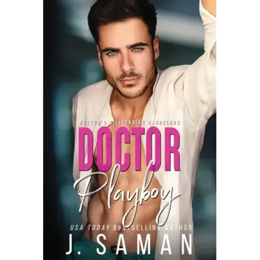 Doctor Playboy: A Second Chance Age-Gap Romance