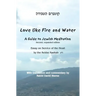 Love Like Fire and Water