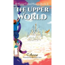 A Home Called Haven Book 2: The Upper World