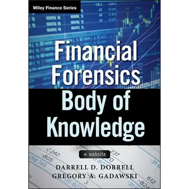 Financial Forensics Body of Knowledge, + Website