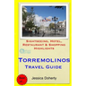 Torremolinos Travel Guide: Sightseeing, Hotel, Restaurant & Shopping Highlights