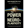 The Power of Neuroplasticity