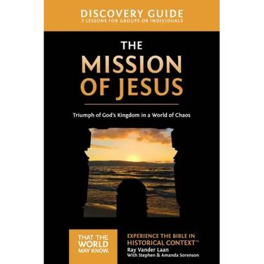 The Mission of Jesus Discovery Guide: Triumph of God's Kingdom in a World in Chaos 14