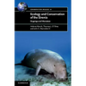 Ecology and Conservation of the Sirenia