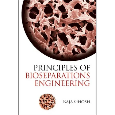 Principles of Bioseparations Engineering