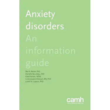 Anxiety Disorders: An Information Guide