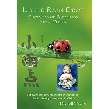 Little Rain Drop: Showers of Blessings from China