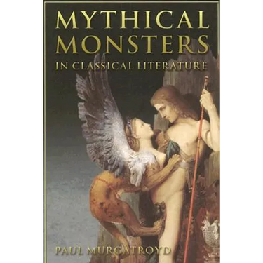 Mythical Monsters in Classical Literature