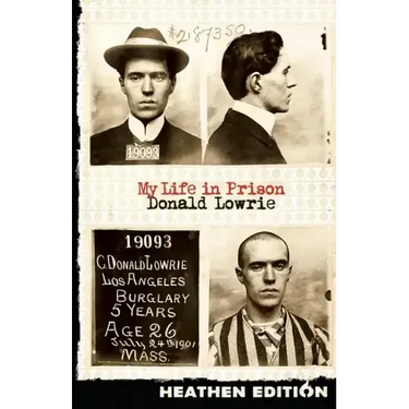 My Life in Prison (Heathen Edition)