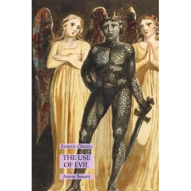 The Use of Evil: Esoteric Classics