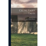 Celtic Fairy Tales