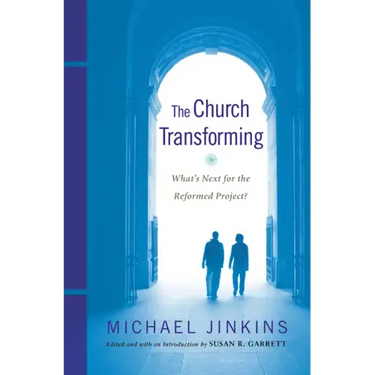 The Church Transforming