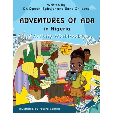Adventures of Ada In Nigeria Activity Workbook