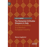 The Romanian Orthodox Diaspora in Italy: Eastern Orthodoxy in a Western European Country