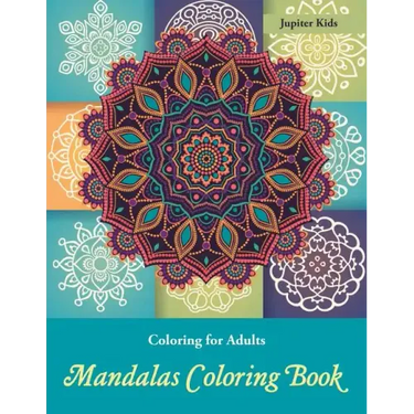 Coloring Books For Adults: Mandalas Coloring Book