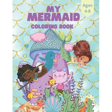 Mermaid Kids Coloring Book For Ages 4-8