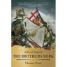 The Brothers York: A Royal Tragedy