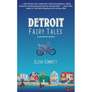 Detroit Fairy Tales