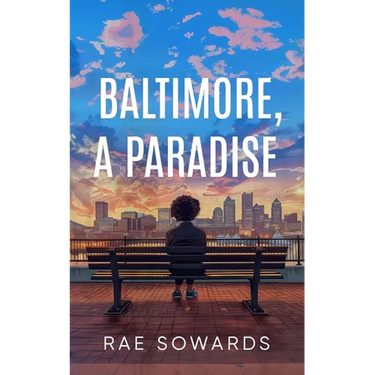 Baltimore, A Paradise