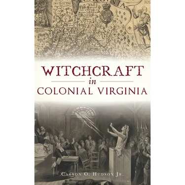 Witchcraft in Colonial Virginia