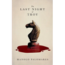 The Last Night of Troy