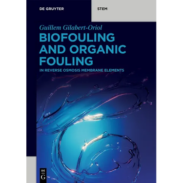 Biofouling and Organic Fouling: In Reverse Osmosis Membrane Elements