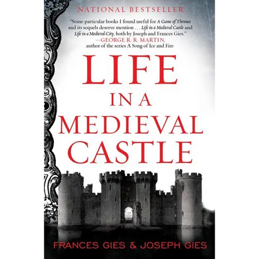 Life in a Medieval Castle