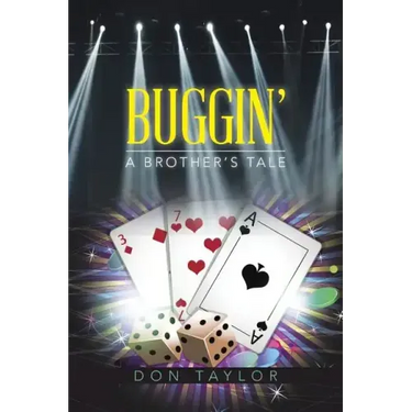 Buggin': A Brother's Tale