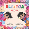 Oli & Toa: Alofa
