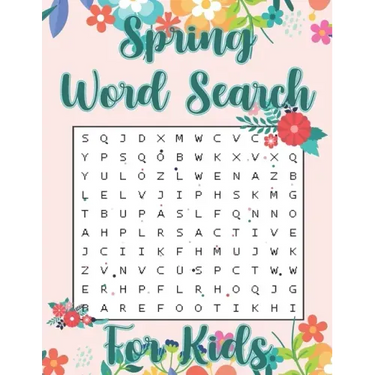 Spring Word Search For Kids: Hello Spring Word Search Puzzle Book Gift for Spring Season Lover