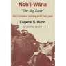 Nch'i-Wána, "The Big River": Mid-Columbia Indians and Their Land
