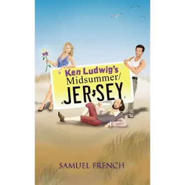 Ken Ludwig's Midsummer/Jersey
