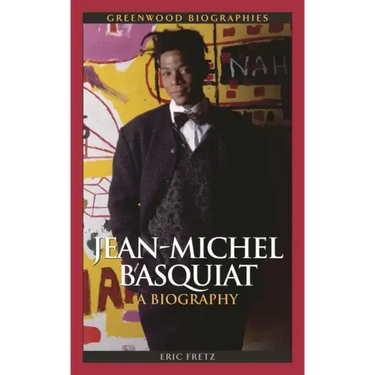 Jean Michel Basquiat: A Biography
