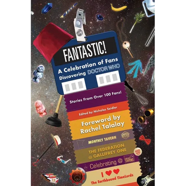 Fantastic!: A Celebration of Fans Discovering Doctor Who