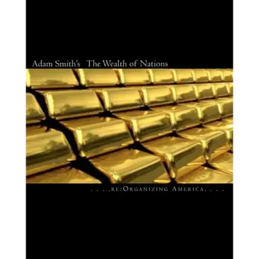 Adam Smith's The Wealth of Nations